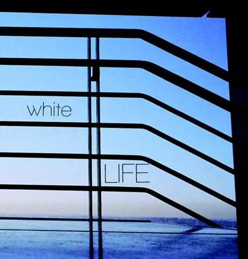 White Life