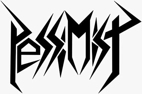 Pessimist