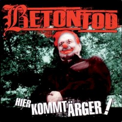 Hier kommt Ärger!
