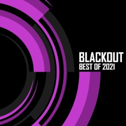 Blackout: Best of 2021