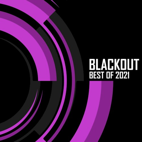 Blackout: Best of 2021
