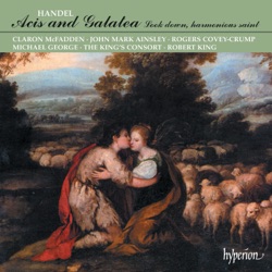 Acis and Galatea / Look down, harmonious saint
