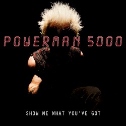 Show Me What You’ve Got
