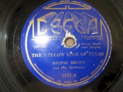 The Yellow Rose of Texas / When I'm Gone Don't You Grieve
