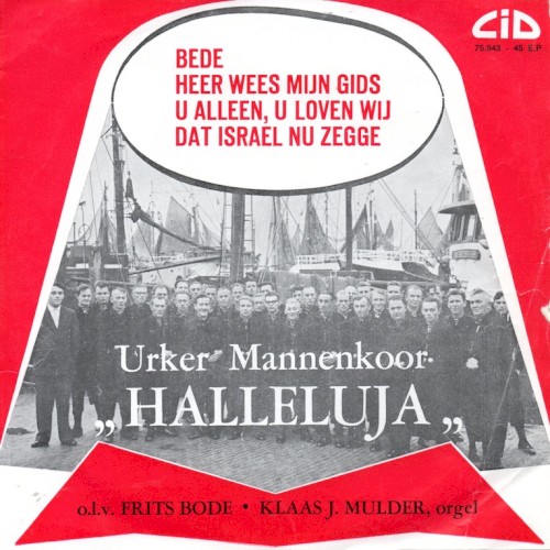 Bede / Heer, wees mijn gids / U alleen, U loven wij / Dat Israel nu zegge