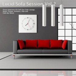 Lucid Sofa Session, Vol. 2