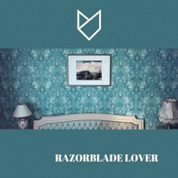 Razorblade Lover