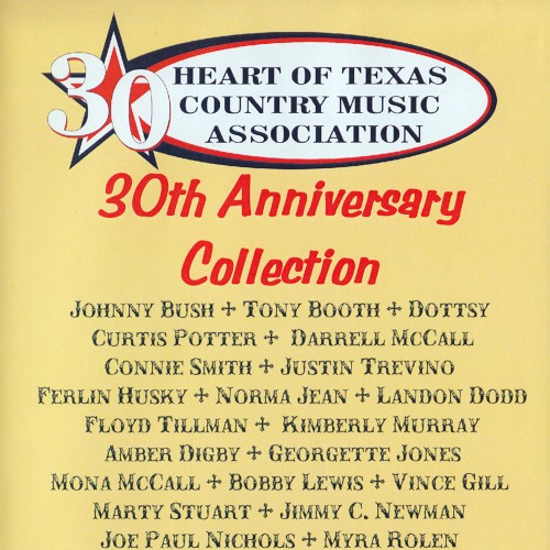 Heart Of Texas Records: 30th Anniversary Collection