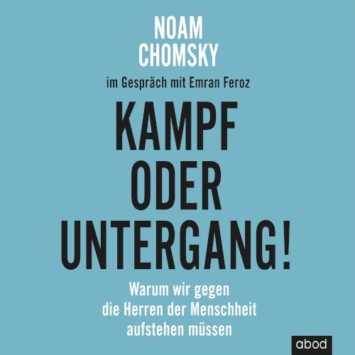 Kampf oder Untergang! Warum wir gegen die Herren der Menschheit aufstehen müssen