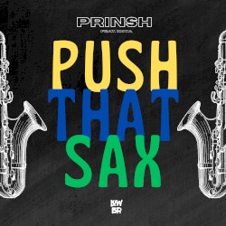 Push That Sax