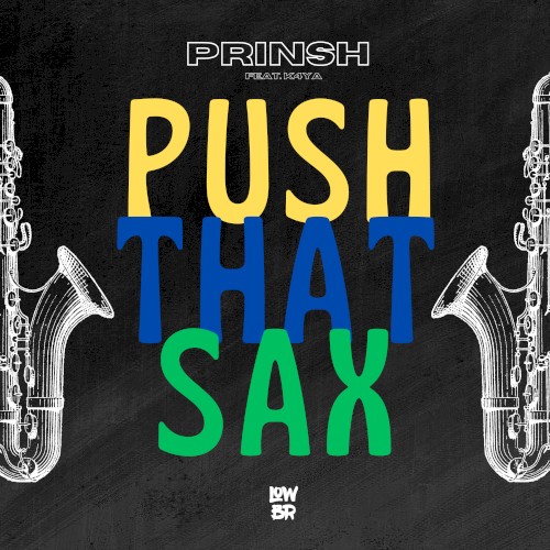 Push That Sax