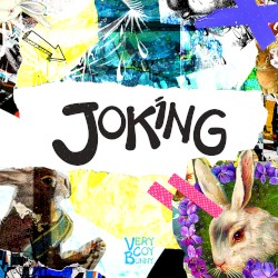 Joking
