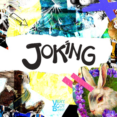 Joking
