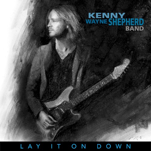 Lay It On Down