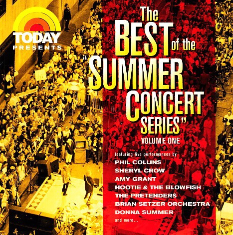 Today Presents: The Best of the Summer Concert Series, Volume One