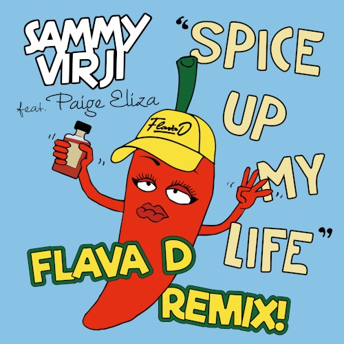 Spice Up My Life (Flava D remix)