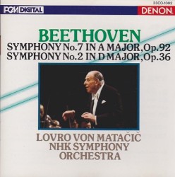 Symphony no. 7 in A major, op. 92 / Symphony no. 2 in D major, op. 36