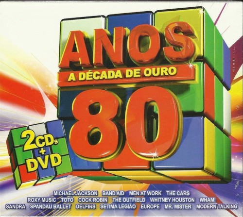 Anos 80: A década de ouro