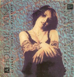Hold Me, Wind / We'll Meet Another Time (Loveletter for E.)