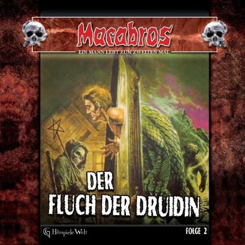 Macabros, Folge 2: Der Fluch der Druidin