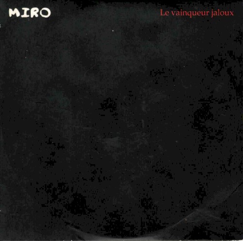 Le Vainqueur jaloux