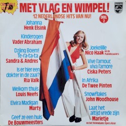 Met vlag en wimpel! 12 Nederlandse hits van nu! Deel 2