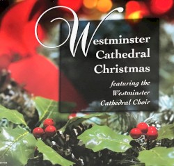 Westminster Cathedral Christmas