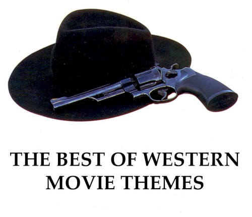The Best of Western Movie Themes