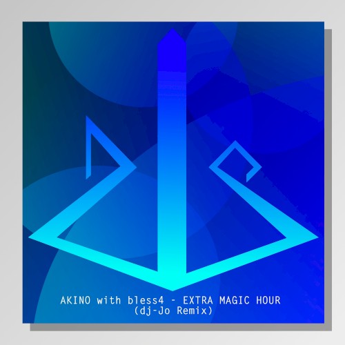 EXTRA MAGIC HOUR (dj-Jo remix)
