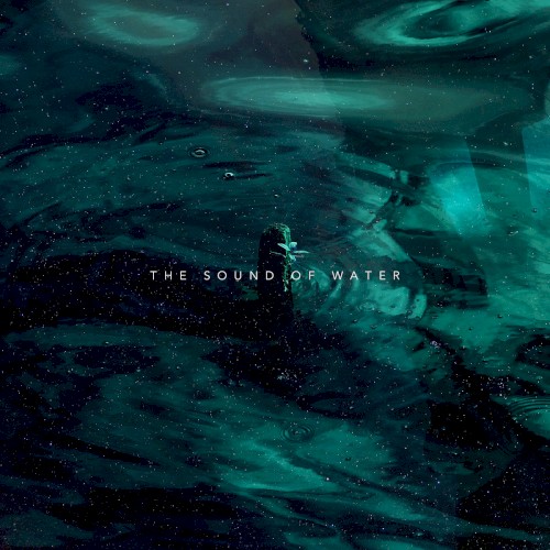 The Sound of Water