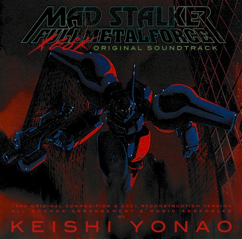 MAD STALKER - FULL METALFORCE - X68K ORIGINAL SOUNDTRACK