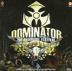 Dominator 2010: Highway to Hell