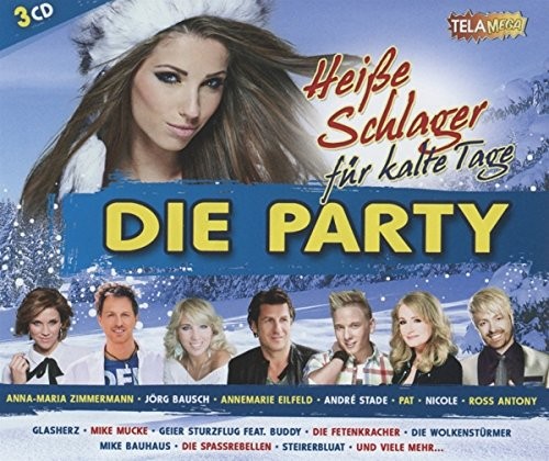 Heiße Schlager für kalte Tage: Die Party