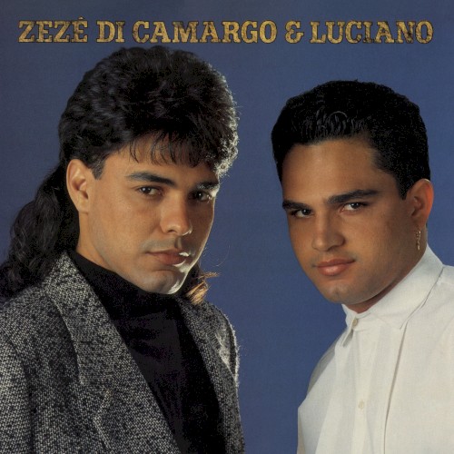 Zezé Di Camargo & Luciano