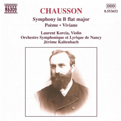 Symphonie Op. 20 - Poème Op. 25 - Viviane Op. 5