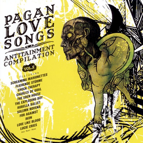 Pagan Love Songs: Antitainment Compilation, Volume 2