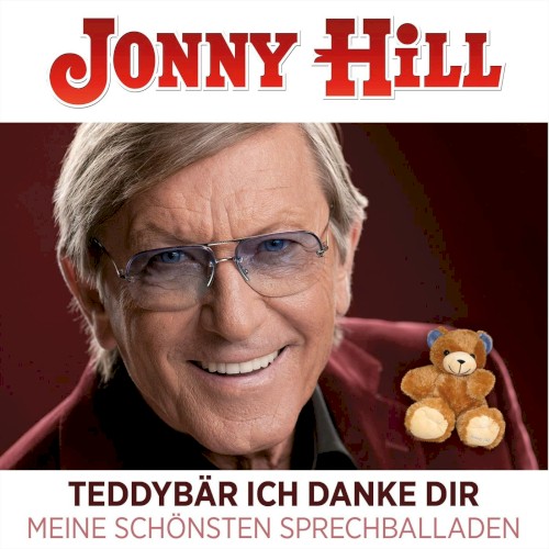 Teddybär ich danke dir - Meine schönsten Sprechballaden