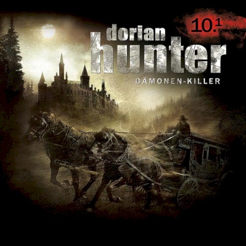 Dorian Hunter 10.1: Der Folterknecht - Die Nacht von Nancy