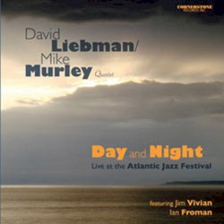 Day and Night - Live at the Atlantic Jazz Festival