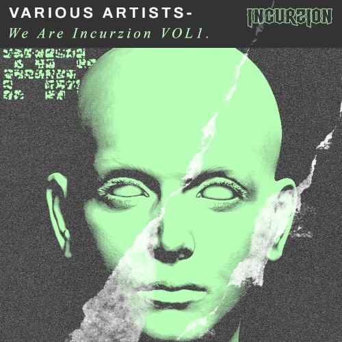 We Are Incurzion, Vol. 1