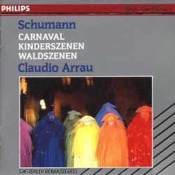 Arrau Edition: Schumann