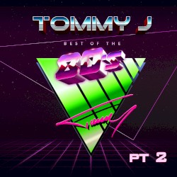 Best of the 80's, Pt. 2