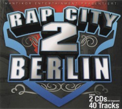 Rap City Berlin 2