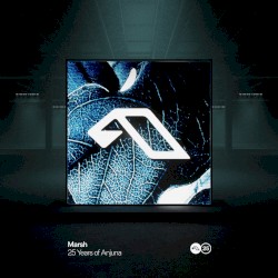 25 Years of Anjuna Mixed by Marsh