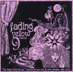 Fading Yellow, Volume 9: "The Other Side of Life": Timeless UK Pop-Sike & Other Delights 1966-1972
