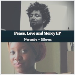 Peace, Love and Mercy EP