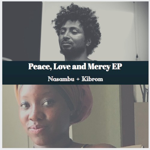 Peace, Love and Mercy EP
