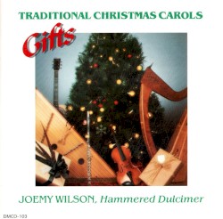 Gifts: Traditional Christmas Carols