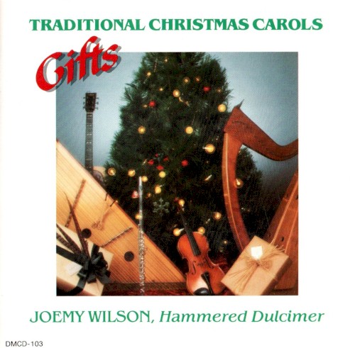 Gifts: Traditional Christmas Carols