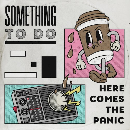 Here Comes the Panic